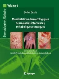 Manifestations dermatologiques des maladies infectieuses, métaboliques et toxiques