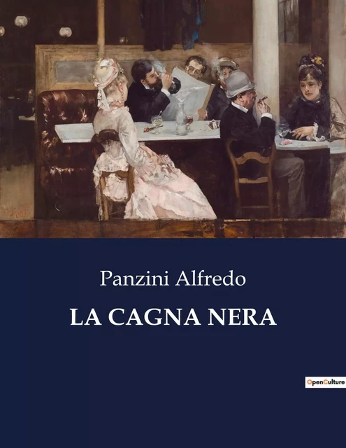 LA CAGNA NERA - Panzini Alfredo - CULTUREA