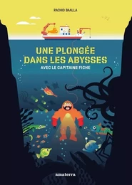 Une plongée dans les abysses avec le capitaine Fiche