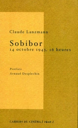 Sobibor 14 Octobre 1943 16 Heures