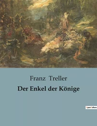 Der Enkel der Könige