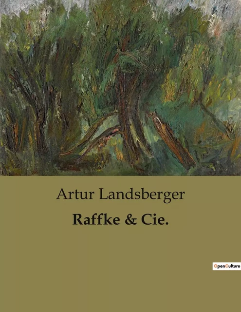 Raffke & Cie. - Artur Landsberger - CULTUREA