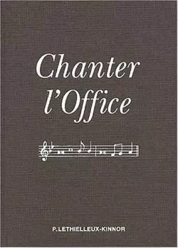 Chanter l'office - Joseph Gelineau - LETHIELLEUX