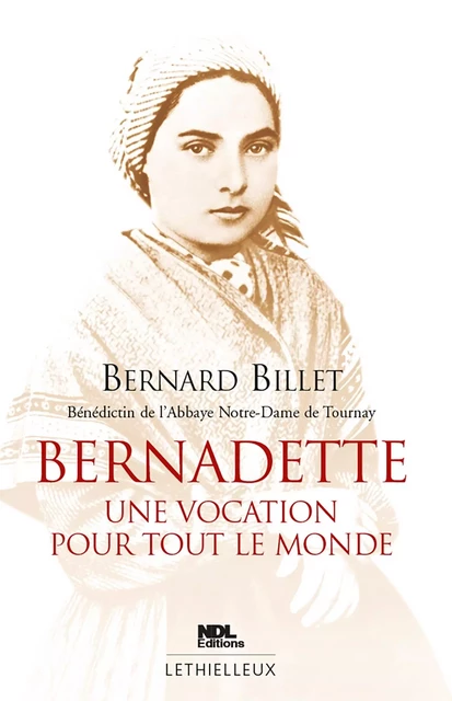 Bernadette - Bernard Billet - LETHIELLEUX