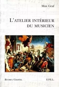 Atelier intérieur du musicien - Max GRAF - BUCHET CHASTEL