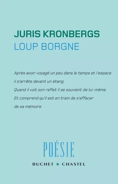 Le loup borgne - Juris Kronbergs - BUCHET CHASTEL