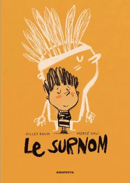 Le surnom - Gilles Baum - AMATERRA