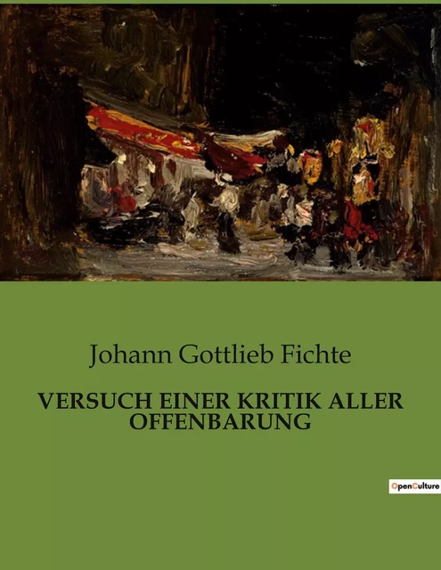 VERSUCH EINER KRITIK ALLER OFFENBARUNG - Johann Gottlieb Fichte - CULTUREA