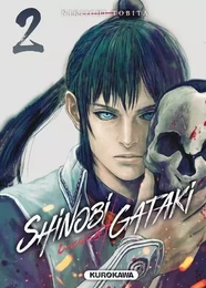 Shinobi Gataki - tome 2