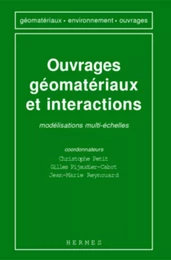 Ouvrages géomatériaux et interactions