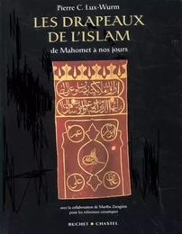 LES DRAPEAUX DE L ISLAM