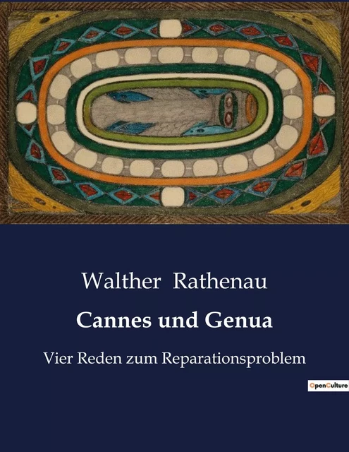 Cannes und Genua - Walther Rathenau - CULTUREA