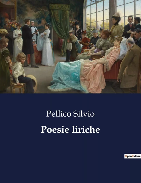 Poesie liriche - Pellico Silvio - CULTUREA