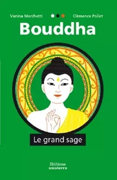 Bouddha-Le grand sage