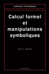 Calcul formel et manipulations symboliques