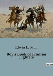 Boy's Book of Frontier Fighters