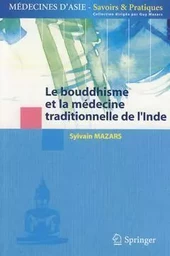 Le bouddhisme et la médecine traditionnelle de l'Inde