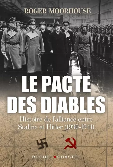 Le pacte des diables - Roger Moorhouse - BUCHET CHASTEL