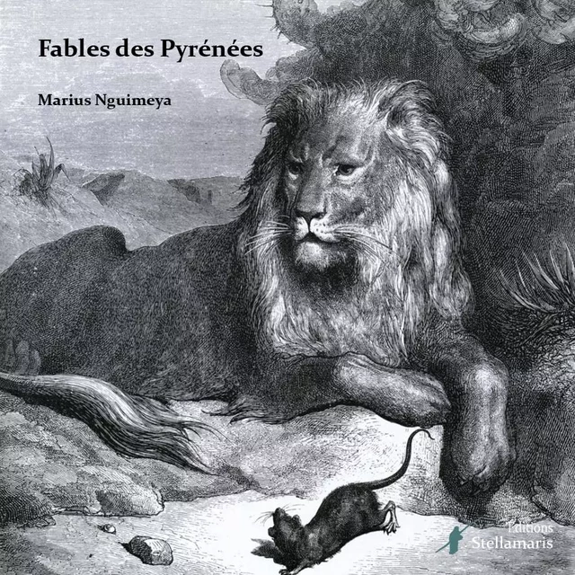 Fables des Pyrénées - Marius Nguimeya - STELLAMARIS