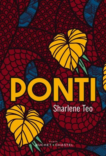 Ponti - Sharlene Teo - BUCHET CHASTEL