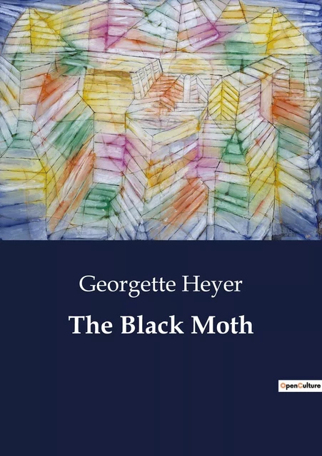 The Black Moth - Georgette Heyer - CULTUREA