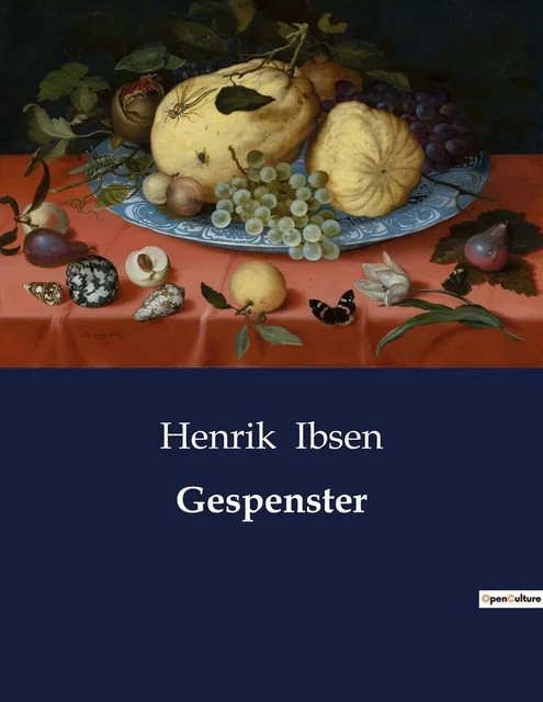 Gespenster - Henrik Ibsen - CULTUREA