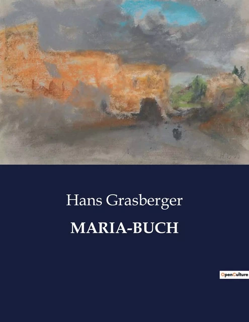 MARIA-BUCH - Hans Grasberger - CULTUREA