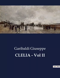 CLELIA - Vol II