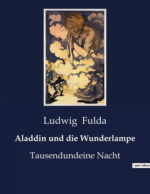 Aladdin und die Wunderlampe - Ludwig Fulda - CULTUREA