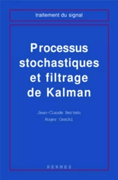 Processus stochastiques et filtrage de Kalman