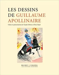 LES DESSINS DE GUILLAUME APOLLINAIRE