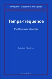 Temps-fréquence (2° Éd.)