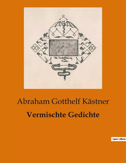 Vermischte Gedichte - Abraham Gotthelf Kästner - CULTUREA