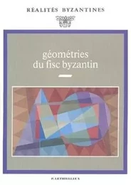 Géométries du fisc byzantin