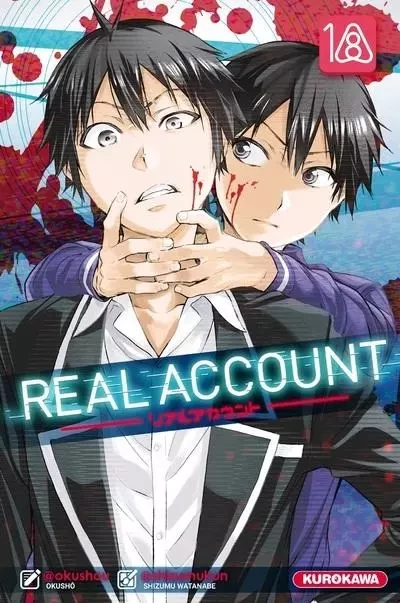 Real Account - tome 18 -  Okushô, Shizumu Watanabe - Univers Poche