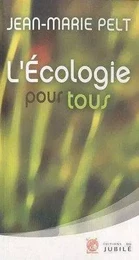 L'Ecologie pour tous