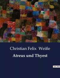 Atreus und Thyest