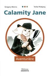 Calamity Jane, aventurière