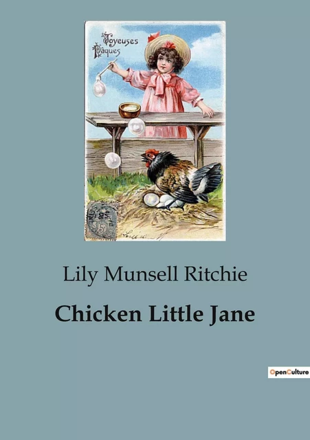 Chicken Little Jane - Lily Munsell Ritchie - CULTUREA