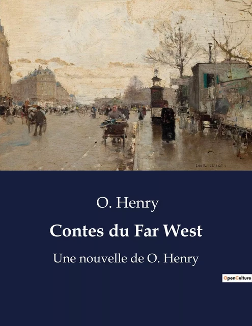 Contes du Far West -  O. Henry - CULTUREA