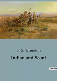 Indian and Scout