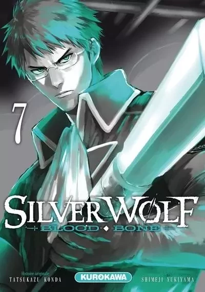 Silver Wolf - Blood Bone - tome 7 - Tatsukazu Konda, Shimeji Yukiyama - Univers Poche