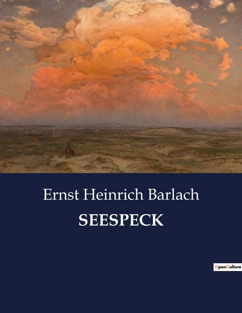 SEESPECK - Ernst Heinrich Barlach - CULTUREA