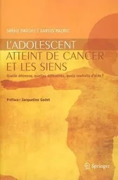 L'adolescent atteint de cancer et les siens