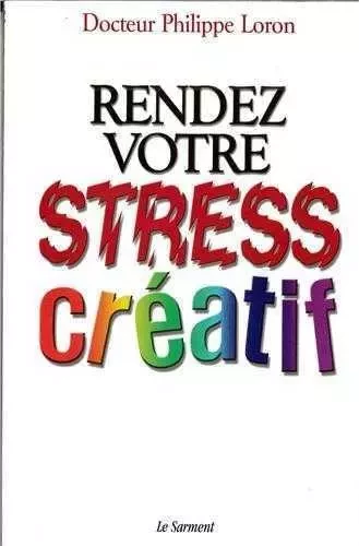 Rendez votre stress créatif -  - JUBILE