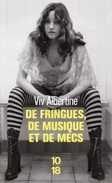 De fringues, de musique et de mecs