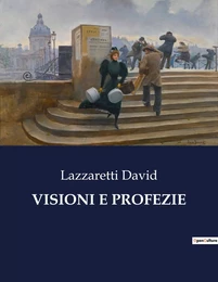 VISIONI E PROFEZIE