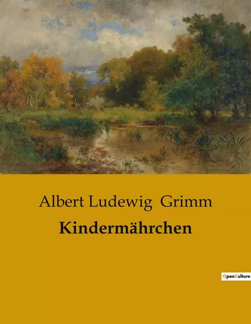 Kindermährchen - Albert Ludewig Grimm - CULTUREA