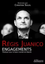 Régis Juanico Engagements