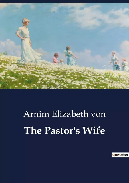 The Pastor's Wife - Arnim Elizabeth von - CULTUREA